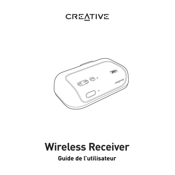 Creative Wireless Receiver Manuel du propriétaire | Fixfr