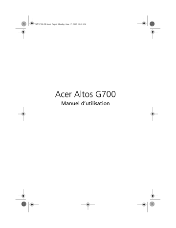 Acer AAG700 Manuel du propriétaire | Fixfr