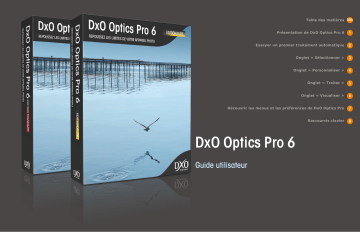 Optics Pro v6.1.2 | Manuel du propriétaire | DxO OPTICS PRO 6.1.2 Manuel utilisateur | Fixfr