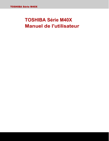 Toshiba EQUIUM M40X Manuel du propriétaire | Fixfr