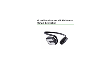 Nokia BLUETOOTH HEADSET BH-601 Manuel du propriétaire | Fixfr