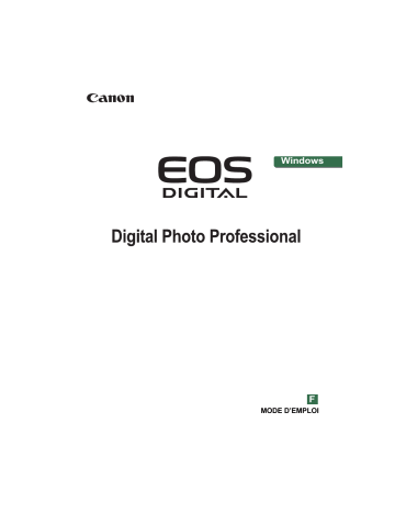 Canon EOS DIGITAL-DIGITAL PHOTO PROFESSIONAL SOFTWARE Manuel du propriétaire | Fixfr