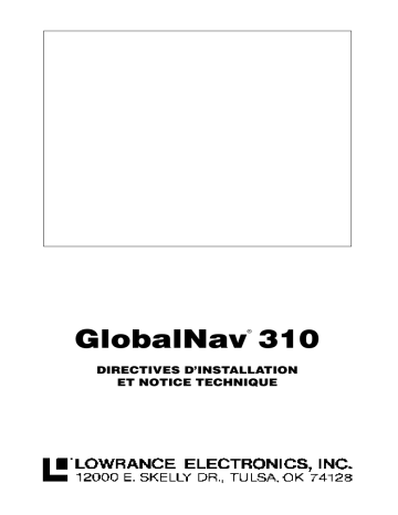 Lowrance GLOBALNAV 310 Manuel du propriétaire | Fixfr