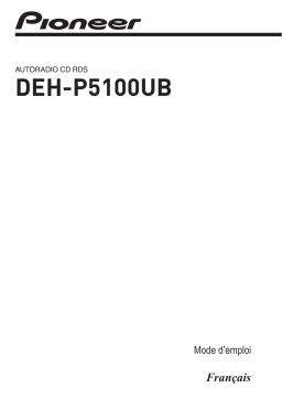 Pioneer DEH-P5100UB Manuel du propriétaire