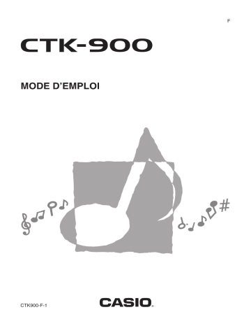 Casio CTK-900 Manuel du propriétaire | Fixfr
