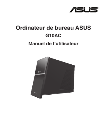 Asus G10AC-FR009S Manuel du propriétaire | Fixfr