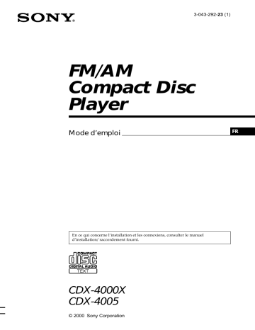 Sony CDX-4005 Manuel du propriétaire | Fixfr