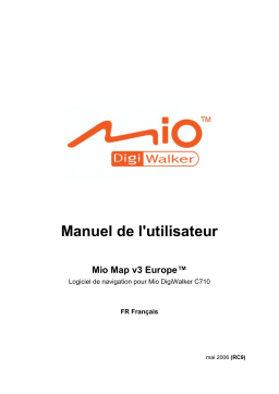 Mio LOGICIEL DE NAVIGATION POUR MIO DIGIWALKER C710 Manuel du propriétaire