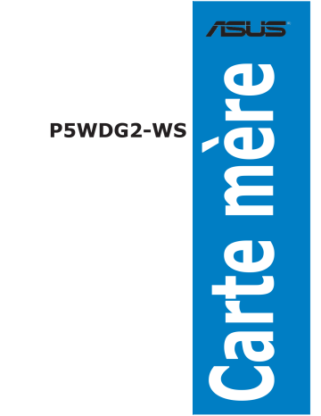 Asus P5WDG2-WS Manuel du propriétaire | Fixfr
