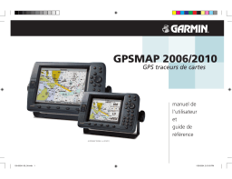 Garmin GPSMAP 2006 Manuel du propriétaire
