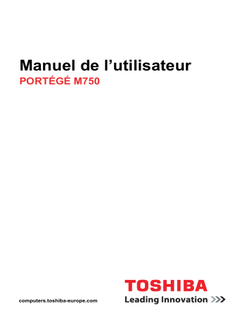 Toshiba PORTEGE M750 Manuel du propriétaire | Fixfr