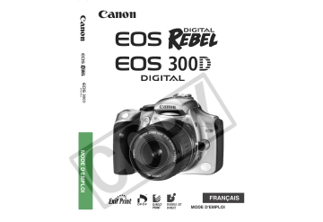 EOS 300D | EOS REBEL DIGITAL | Canon EOS Digital Rebel Manuel du propriétaire | Fixfr