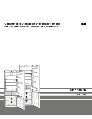 Liebherr ICS 3013 Manuel du propriétaire | Fixfr