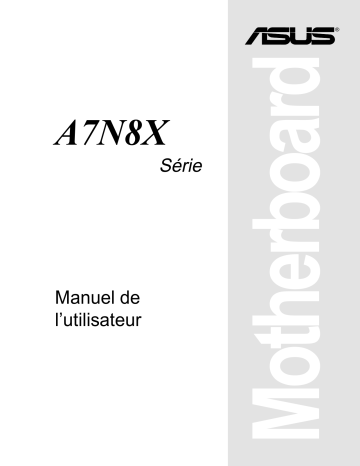 Asus A7N8X Deluxe Manuel du propriétaire | Fixfr