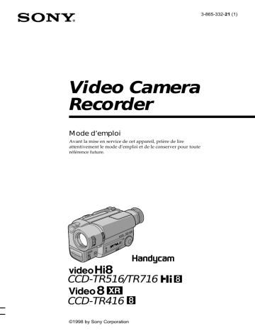 CCD-TR416 | CCD-TR716 | Sony CCD-TR516 Manuel du propriétaire | Fixfr