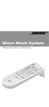 Bose TELECOMMANDE RETROECLAIREE HAUT DE GAMME POUR WAVE MUSIC SYSTEM Manuel du propriétaire