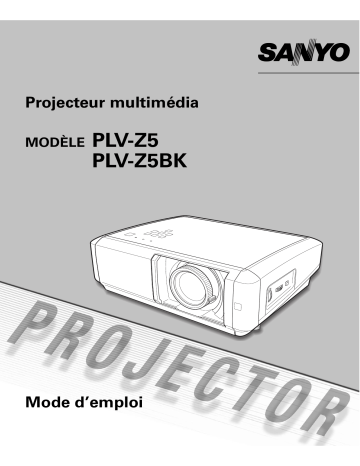 Sanyo PLV-Z5 Manuel du propriétaire | Fixfr