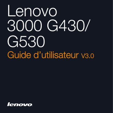 Manuel du propriétaire | Lenovo G530 Manuel utilisateur | Fixfr