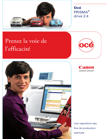 Canon OCE PRISMADRIVE 2.4 PRINT MANAGEMENT SOFTWARE Manuel du propriétaire | Fixfr