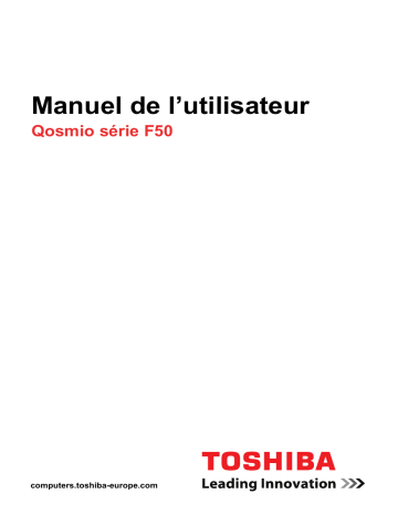 Toshiba QOSMIO F50 Manuel du propriétaire | Fixfr