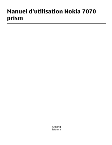 Nokia 7070 prism Manuel du propriétaire | Fixfr