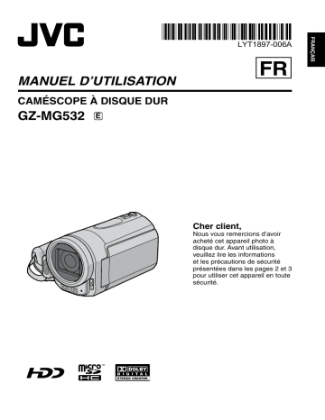 JVC GZ-MG532 Manuel du propriétaire | Fixfr