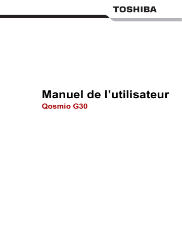 Toshiba QOSMIO G30 HD-DVD (PQG31) Manuel du propriétaire | Fixfr