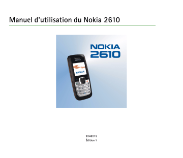 Nokia 2610 Manuel du propriétaire | Fixfr