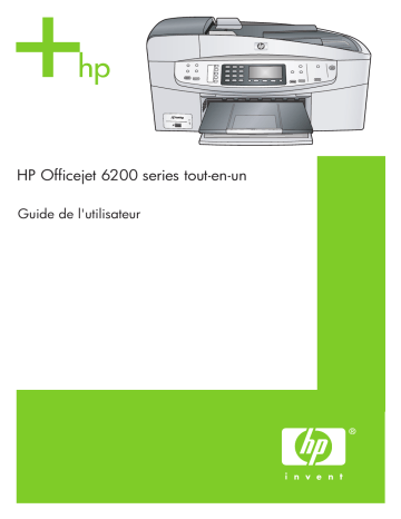 HP OFFICEJET 6200 ALL-IN-ONE PRINTER Manuel du propriétaire | Fixfr