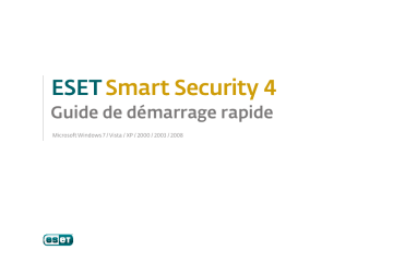 ESET SMART SECURITY 4 Manuel du propriétaire | Fixfr