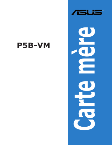 Asus P5B-VM Manuel du propriétaire | Fixfr