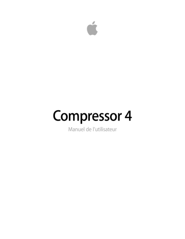 Apple Compressor 4 Manuel du propriétaire | Fixfr