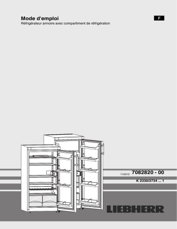 ICS 3334 | ICP3324 | ICUS 2924 COMFORT | ICS 3234 | K 240 COMFORT | CTP2921 | CTPSL2121 | Liebherr ICP 3324 Manuel du propriétaire | Fixfr