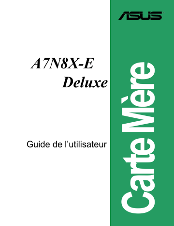 Asus A7N8X-E Deluxe Manuel du propriétaire | Fixfr
