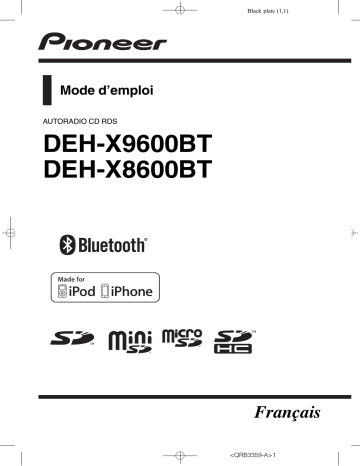 Pioneer DEH-X9600BT Manuel du propriétaire | Fixfr