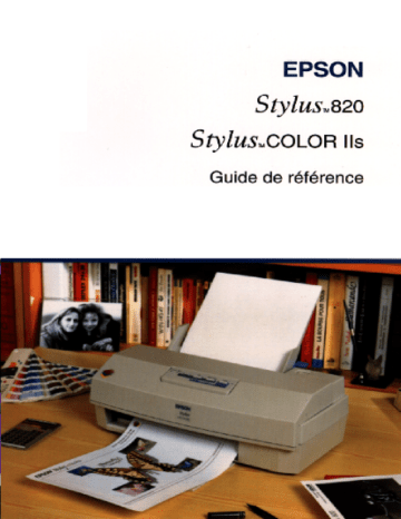 STYLUS COLOR 820 | Stylus Color IIs | Epson Stylus 820 Manuel du propriétaire | Fixfr