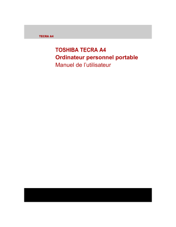 Toshiba TECRA A4 (PTA40) Manuel du propriétaire | Fixfr