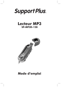 SUPPORTPLUS LECTEUR MP3 SP-MP3D-128 Manuel du propriétaire