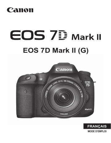 Canon EOS 7D Mark II Manuel du propriétaire | Fixfr