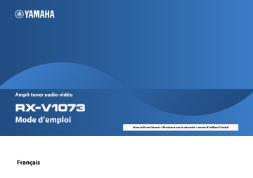 Yamaha RX-V1073 Manuel du propriétaire | Fixfr