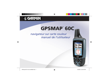 Garmin GPSMAP 60C Manuel du propriétaire | Fixfr