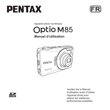 Pentax Optio M85 Manuel du propriétaire | Fixfr