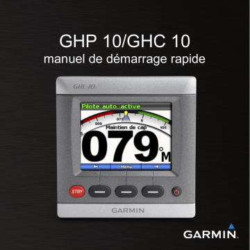 Garmin GHC 10 HELM CONTROL DISPLAY Manuel du propriétaire | Fixfr