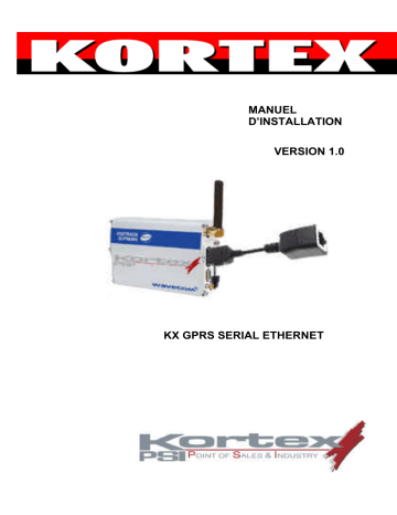 KORTEX KX GPRS SERIAL ETHERNET Manuel du propriétaire | Fixfr