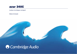 Cambridge Audio Azur 340C Manuel utilisateur