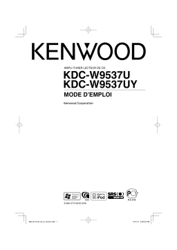 Kenwood KDC-W9537U Manuel du propriétaire