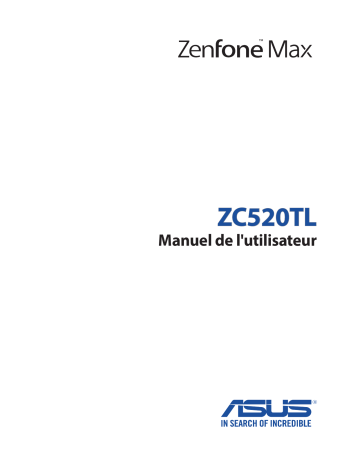 Manuel du propriétaire | Asus ZENFONE 3 MAX ZC520TL Manuel utilisateur | Fixfr