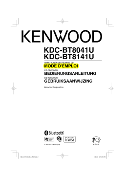 Kenwood KDC-BT8141U Manuel du propriétaire