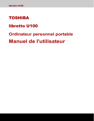 Toshiba LIBRETTO U100 Manuel du propriétaire | Fixfr