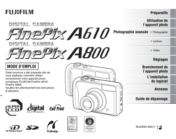 A610 | FinePix A610 | Fujifilm FinePix A800 Manuel du propriétaire | Fixfr